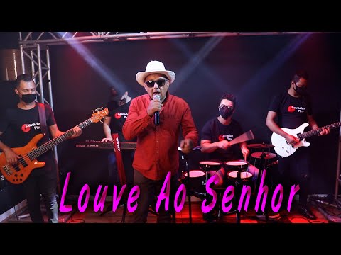Louve ao Senhor