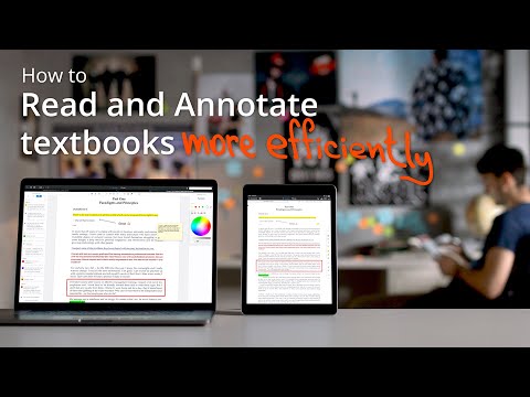 How to Read and Annotate Your PDF Textbooks - Three Tips