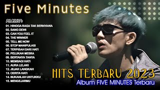 Five Minutes 2023 Full Album - Hingga Raga Tak Bernyawa