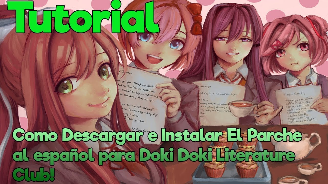 Tutorial│Como Descargar e Instalar El Parche al español para Doki Doki  Literature Club! - YouTube