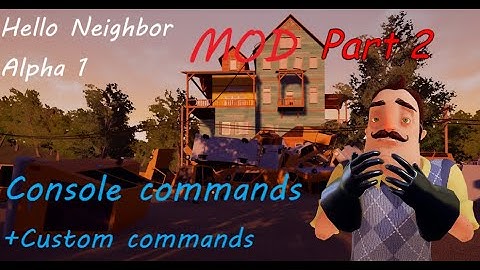 Hello Neighbor Alpha 1 Console updated