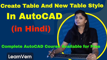 How to Create Table and New Table Style in AutoCAD | Add a Plot Style Table in AutoCAD in Hindi