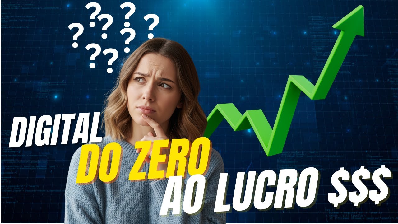 Como Iniciar no Digital do Zero: 3 Formas de Ganhar Dinheiro na ...