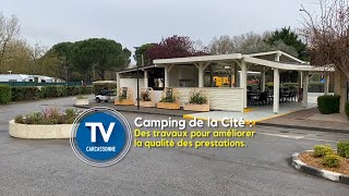 Des travaux de réaménagement au camping de la cité de Carcassonne :