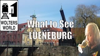 Visit Lueneburg  What to See & Do Lueneburg, Germany