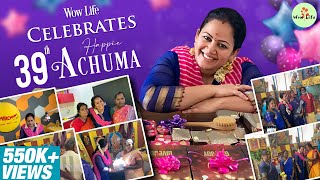 Wow Life Celebrates Happie 39th Achuma Birthday | Wow Life Celebrations #WowLifeArchana