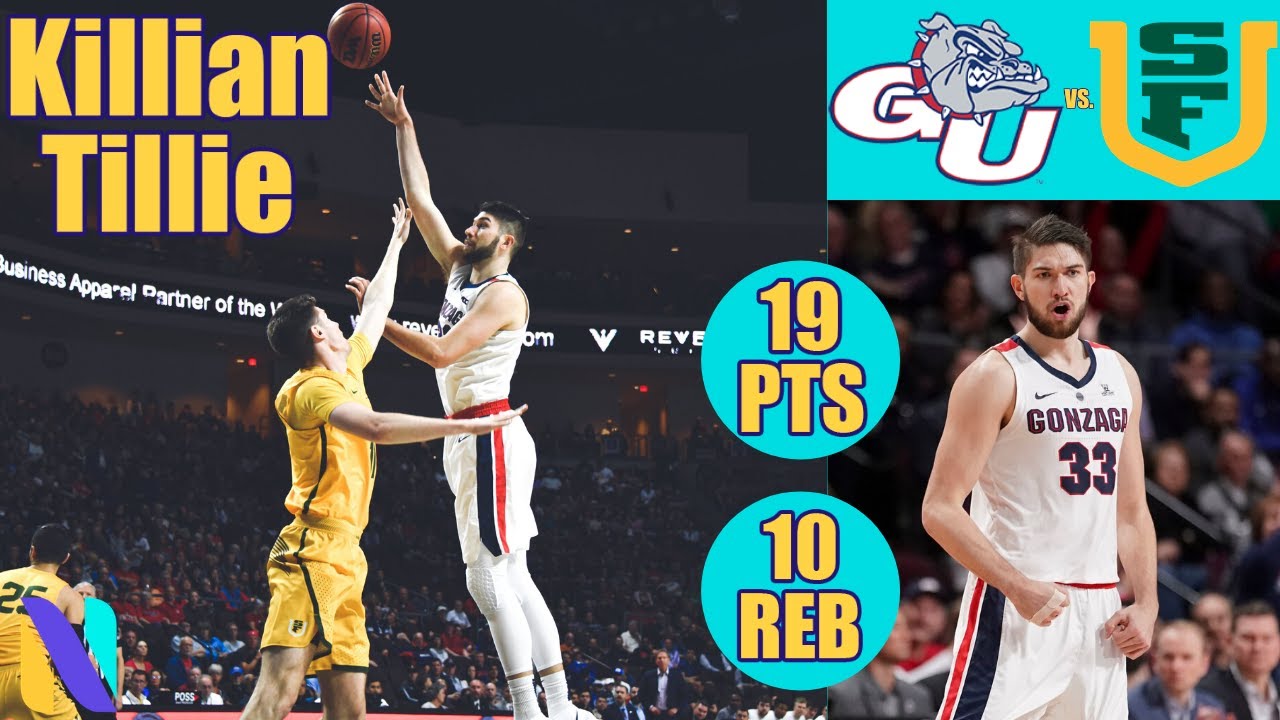 Killian Tillie Gonzaga Bulldogs 19 PTS 10 REBS vs USF Dons WCC