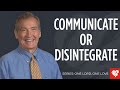 Dr. Adrian Rogers: Build An Intimate Marriage: Effective Communication Empowers Oneness