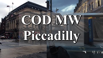 Call of Duty: Modern Warfare Piccadilly Map IRL