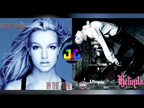 Britney Spears & Belinda – Toxic & Ni Freud Ni Tu Mamá (Mashup)