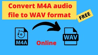 How to convert m4a to wav online for FREE | Free online audio converter