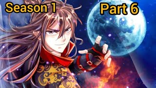 The king of martial art [ xianwu emperor ] season 1 part 6 explain in Hindi/Urdu ||SAW Anime Voice||