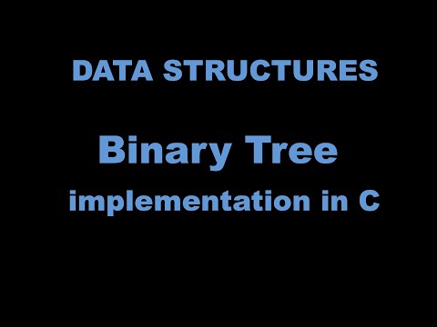 Видео: Бинарное дерево (+реализация на С)