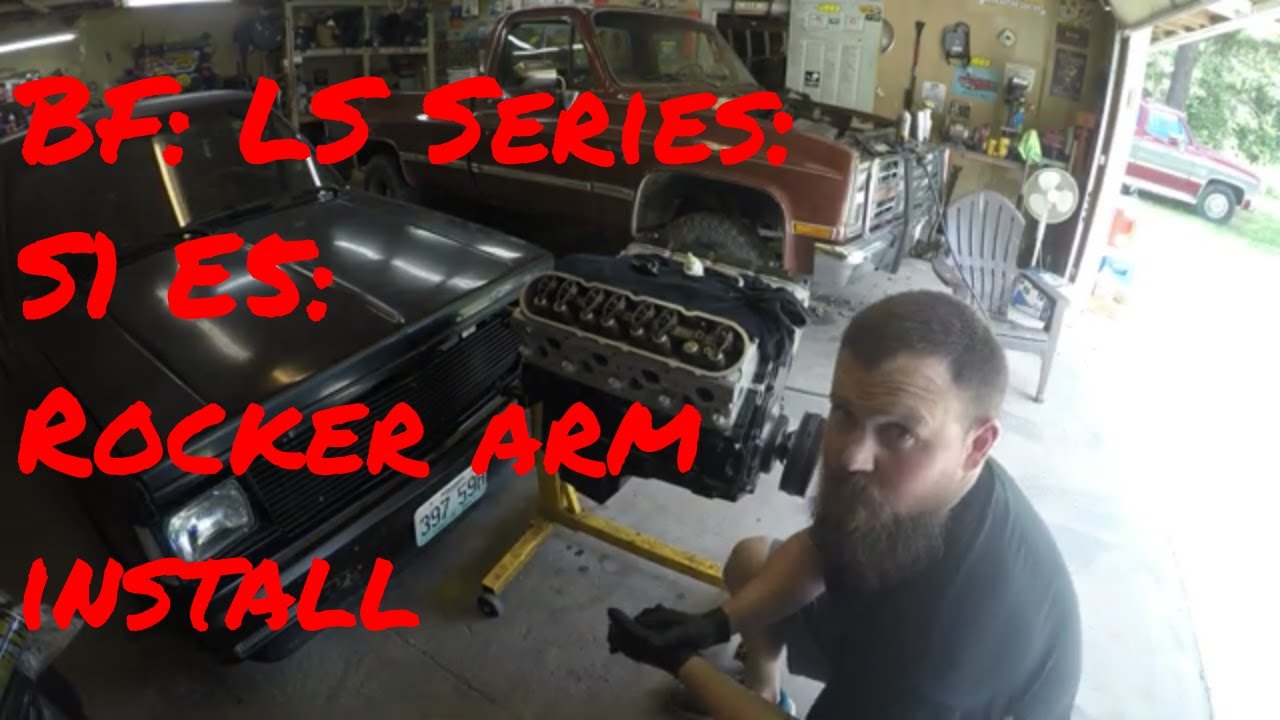 Burb Files LS Series Episode 5 Rocker arm install YouTube