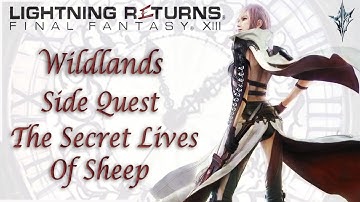 Wildlands [Side Quest] The Secret Lives Of Sheep | Lightning Returns: Final Fantasy XIII |With Comms