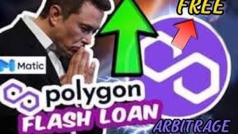 YOU EARN EASILY USING POLYGON MATIC FLASH LOAN ARBITRAGE.