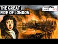 A journey through the great fire of london