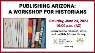 Publishing Arizona: Academic Article and Book Publishing Workshop