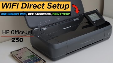 HP OfficeJet 250 WiFi Direct Setup !