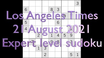 Sudoku solution – Los Angeles Times sudoku 21 August 2021 Expert level