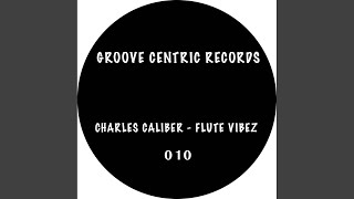 Flute Vibez original Mix