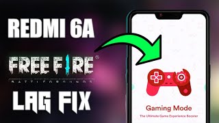 Redmi 6a Free Fire Lag fix | How to fix Free Fire Lag in Redmi 6a