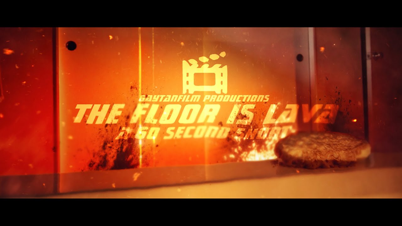 The Floor is Lava: A 60 Second Short | GaytanFilm Productions | Film Riot's Stay At Home Challenge 3