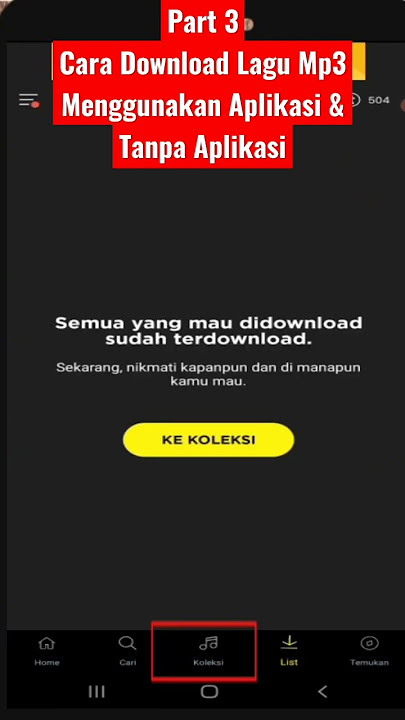 Part 3 ll CARA DOWNOAD LAGU MP3 MENGGUNAKAN APLIKASI DNA TANPA APLIKASI ll Gak Ribet
