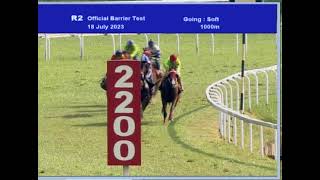 18 July 2023   R2  Barrier Test