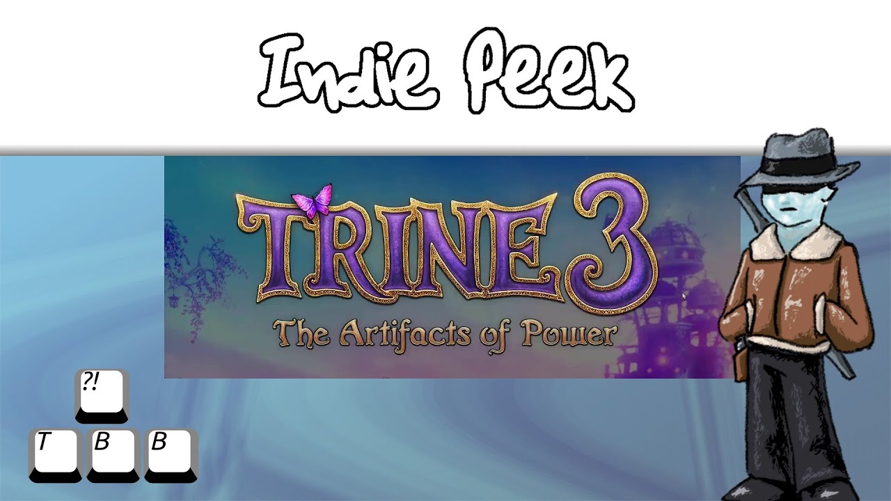 Indie Peek - Trine 3: The Artifacts of Power