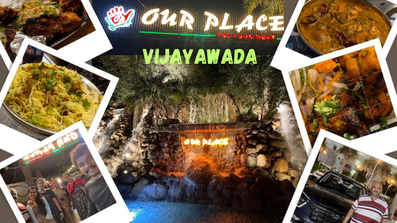 Our Place Restaurant, Vijayawada, trending viral youtube subscribe