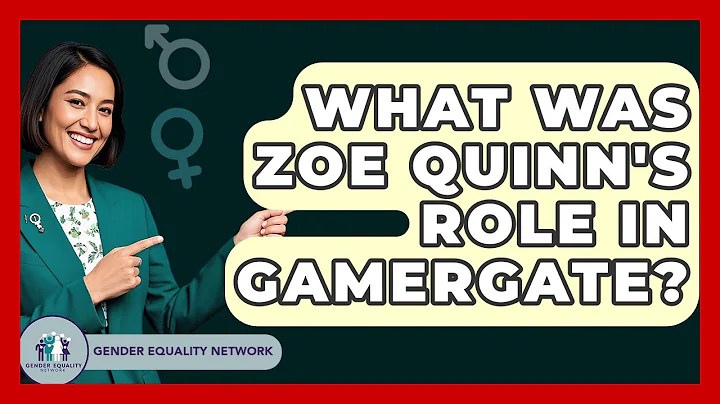 What Was Zoe Quinn's Role In Gamergate? - Gender Equality Network