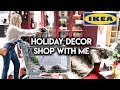 IKEA CHRISTMAS DECOR SHOP WITH ME + HAUL