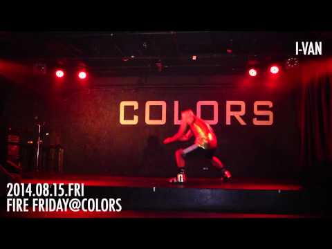 【MIGHTY THUGZ TV】2014.08.15.FRI【FIRE FRIDAY Dancer's Night】at.COLORS