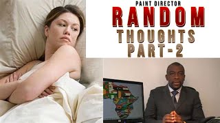Random Thoughts Part-2 | Compilation Of Random Thoughts | Paint Director