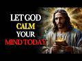 THE HOLY SPIRIT IS SPEAKING TODAY: Release the WEIGHT on Your Mind &mdash; GOD Will Give You Peace