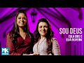 Eula Cris e Eliã Oliveira - Sou Deus (Clipe Oficial MK Music)