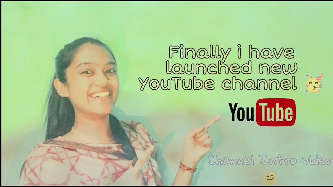 Launching New YouTube channel intro || Intro for new YouTube channel