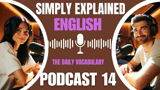 Learn English with podcast | Intermediate | THE COMMON WORDS 14 | season 1 episode 14