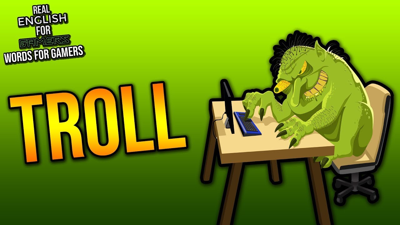 Meaning of TROLL  Words For Gamers (Episode 15) [REFG] 