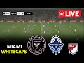 🔴LIVE : Inter Miami vs Vancouver Whitecaps | THE FINAL | Mls Live Stream | PES 21 Simulation Game