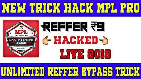 Mpl Pro Application hacked -|| Unlimited  Refer Bypass Trick || income - 5,000 paytm cash ||🔴Live