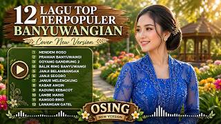 Download lagu OSING BANYUWANGI TERBARU 2026 🔥Mendem Roso - Lagu Viral Pilihan Terbaik Full Album Nonstop