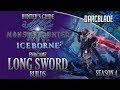 Endgame Long Sword Builds - Iceborne Amazing Builds - Season 4