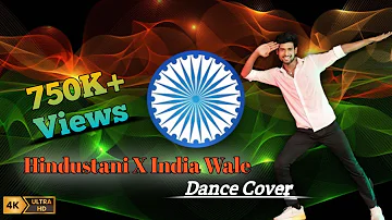 Independence Day Dance Cover video | India Wale X Hindustani | D Boy Ankit