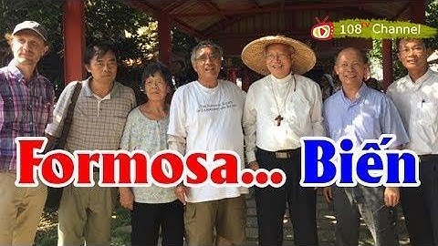 Trọn Lú điên đầu với các Linh mục và Đức Cha Hợp sang Đài Loan vận động đuổi Formosa ra khỏi VN