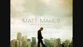 Watch Matt Maher I Rejoice video