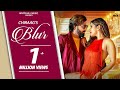 Blur (Full Video) Chiraag | Pro Bros | Latest Punjabi Songs 2023 | Punjabi Beat Songs