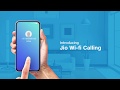 Jio Wi-Fi Calling: How to Setup Wi-Fi Calling on Your Smartphone - Reliance Jio