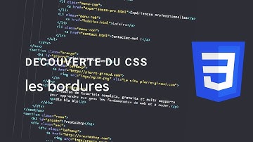 Découverte du CSS : Chapitre 10, Les bordures